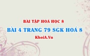 Bài 4 trang 79 SGK Hóa 8: Mol, khối lượng mol, thể tích mol khí, tỉ khối của chất khí